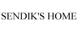 SENDIK'S HOME trademark