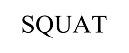 SQUAT trademark