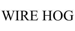WIRE HOG trademark