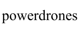 POWERDRONES trademark
