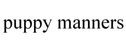 PUPPY MANNERS trademark