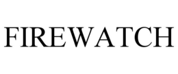 FIREWATCH trademark