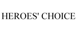 HEROES' CHOICE trademark