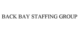 BACK BAY STAFFING GROUP trademark