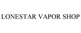 LONESTAR VAPOR SHOP trademark
