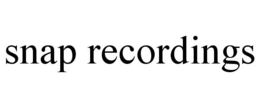 SNAP RECORDINGS trademark