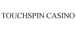 TOUCHSPIN CASINO trademark