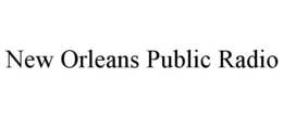 NEW ORLEANS PUBLIC RADIO trademark