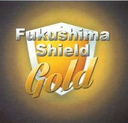 FUKUSHIMA SHIELD GOLD trademark