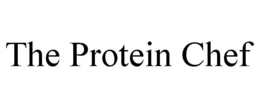 THE PROTEIN CHEF trademark