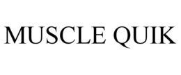MUSCLE QUIK trademark