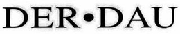 DER · DAU trademark