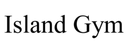 ISLAND GYM trademark
