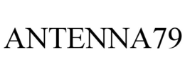 ANTENNA79 trademark