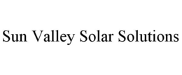 SUN VALLEY SOLAR SOLUTIONS trademark