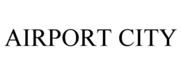 AIRPORT CITY trademark