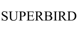 SUPERBIRD trademark