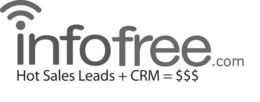 INFOFREE.COM HOT SALES LEADS + CRM = $$$ trademark