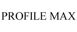 PROFILE MAX trademark