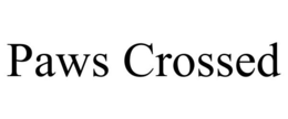 PAWS CROSSED trademark