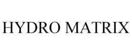 HYDRO MATRIX trademark