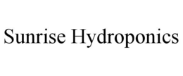 SUNRISE HYDROPONICS trademark