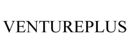 VENTUREPLUS trademark