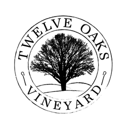 TWELVE OAKS VINEYARD trademark