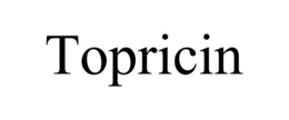 TOPRICIN trademark