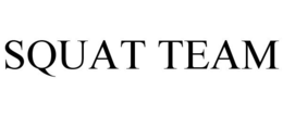 SQUAT TEAM trademark