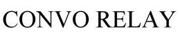 CONVO RELAY trademark