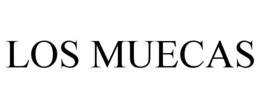 LOS MUECAS trademark