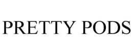PRETTY PODS trademark