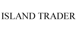 ISLAND TRADER trademark
