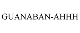 GUANABAN-AHHH trademark