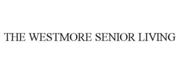 THE WESTMORE SENIOR LIVING trademark