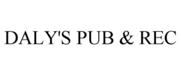 DALY'S PUB & REC trademark