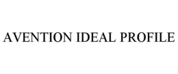 AVENTION IDEAL PROFILE trademark