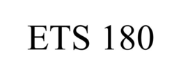 ETS 180 trademark