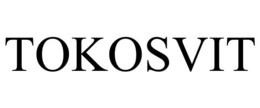 TOKOSVIT trademark