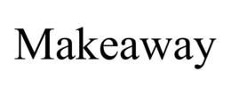 MAKEAWAY trademark