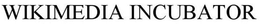 WIKIMEDIA INCUBATOR trademark