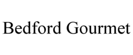 BEDFORD GOURMET trademark