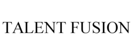 TALENT FUSION trademark