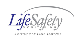LIFE SAFETY MONITORING A DIVISION OF RAPID RESPONSE trademark