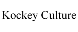 KOCKEY CULTURE trademark