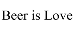 BEER IS LOVE trademark