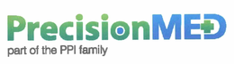 PRECISIONMED PART OF THE PPI FAMILY trademark