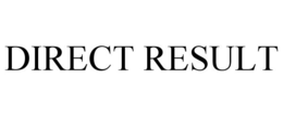 DIRECT RESULT trademark