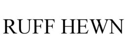 RUFF HEWN trademark